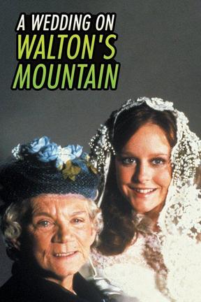 poster for A Wedding on Walton's Mountain