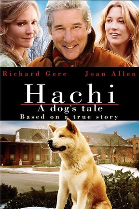 poster for Hachiko: A Dog's Story