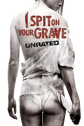 poster for I Spit on Your Grave