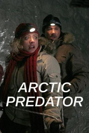 poster for Arctic Predator