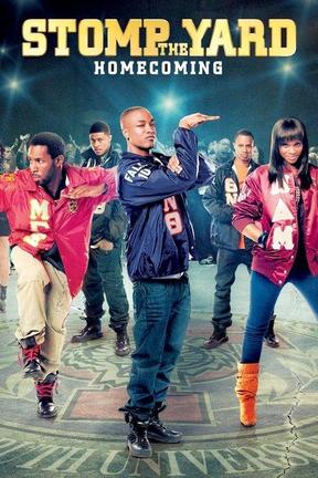 poster for Stomp the Yard: Homecoming