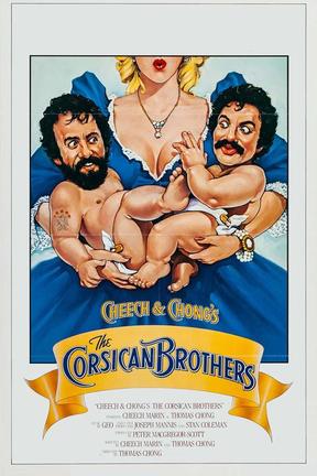 poster for Cheech & Chong's The Corsican Brothers