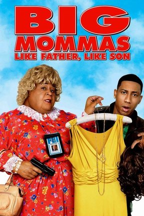 poster for Big Mommas: Like Father, Like Son
