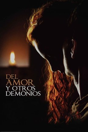 poster for Del amor y otros demonios