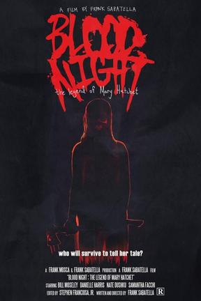 poster for Blood Night: The Legend of Mary Hatchet