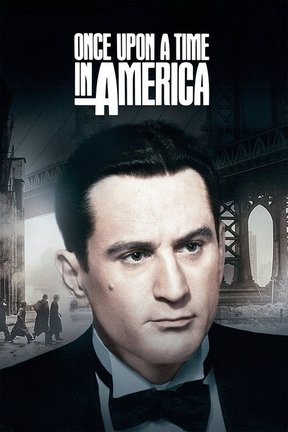 poster for Once Upon a Time in America