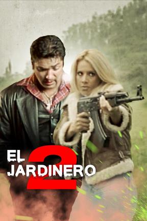 poster for El Jardinero 2