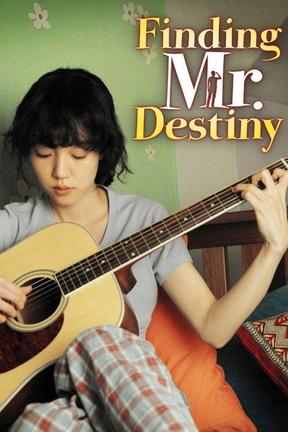 poster for Finding Mr. Destiny