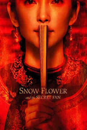 poster for Snow Flower and the Secret Fan