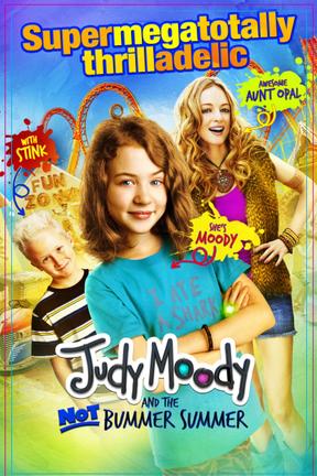 poster for Judy Moody and the NOT Bummer Summer