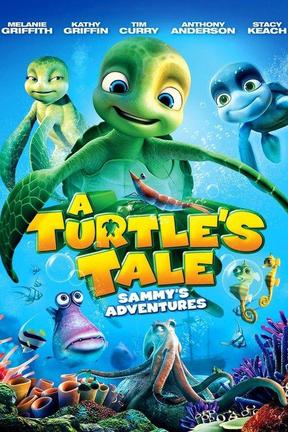 poster for A Turtle's Tale: Sammy's Adventures