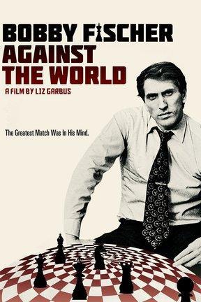 poster for Bobby Fischer Against the World
