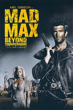 poster for Mad Max Beyond Thunderdome