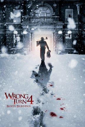 poster for Wrong Turn 4: Bloody Beginnings