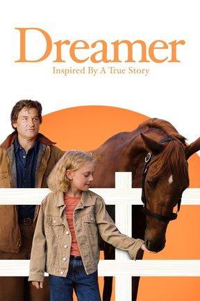 poster for Dreamer: Inspired by a True Story