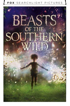 poster for Beasts of the Southern Wild