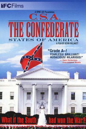 poster for C.S.A.: The Confederate States of America