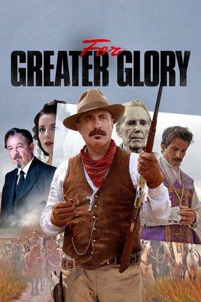 poster for For Greater Glory
