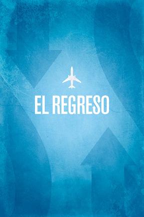 poster for El regreso