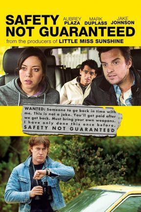 poster for Safety Not Guaranteed