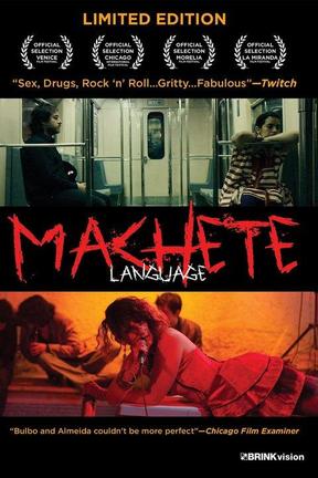poster for El Lenguaje De Los Machetes