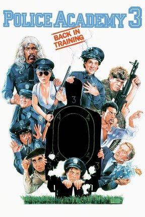 poster for Police Academy 3: Back in Training