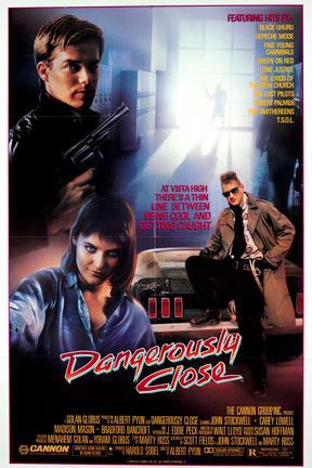 poster for Dangerously Close