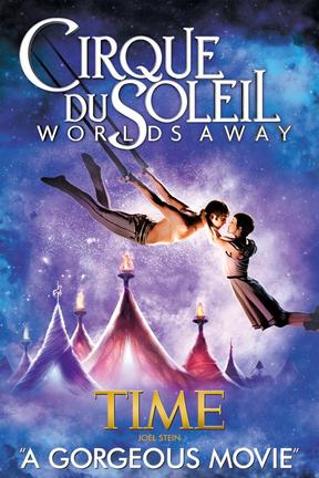 poster for Cirque du Soleil: Worlds Away