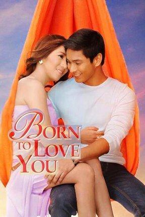 poster for Born to Love You