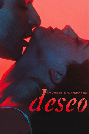 poster for Deseo, la película