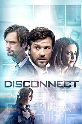 poster for Disconnect