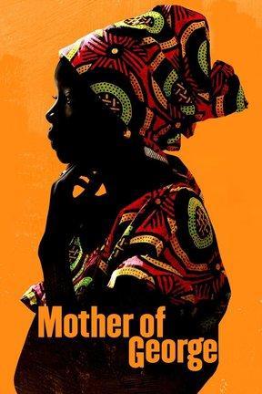 poster for Mother of George