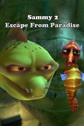 poster for A Turtle's Tale 2: Sammy's Escape From Paradise