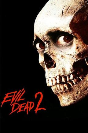 poster for Evil Dead 2