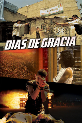 poster for Días de gracia