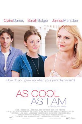 poster for As Cool as I Am