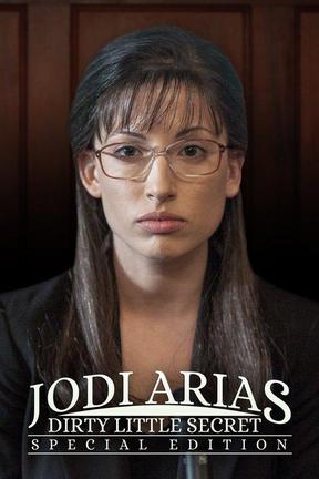 poster for Jodi Arias: Dirty Little Secret