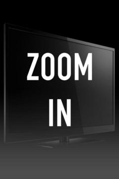 poster for Zoom In