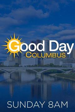 poster for Good Day Columbus Sunday 8am