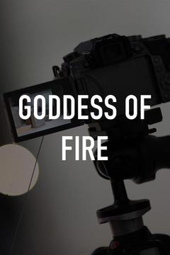 poster for Goddess of Fire