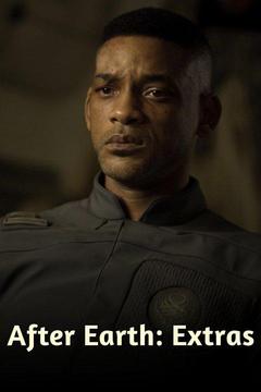 poster for After Earth: Extras