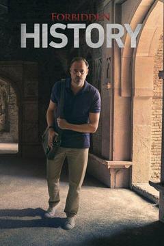 poster for Forbidden History