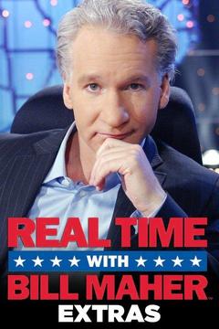 Real Time With Bill Maher: Extras TV Series: Watch Full Episodes Online ...