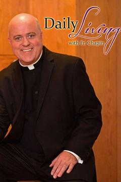 poster for Daily Living with Father Chapin