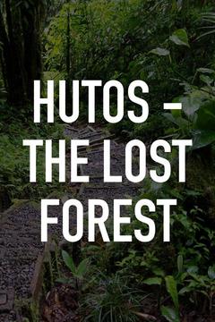 poster for Hutos - The Lost Forest