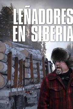 poster for Leñadores en Siberia