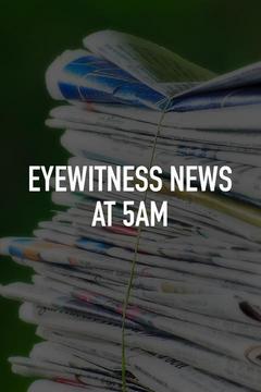 poster for Eyewitness News at 5AM