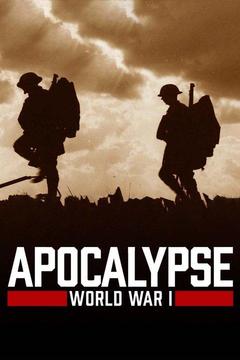 poster for Apocalypse: WWI