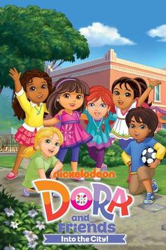 poster for Dora and Friends: Into the City!