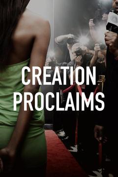 poster for Creation Proclaims